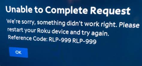 I am getting a RLP-999 code. . Rlp999 roku code